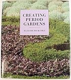 Creating Period Gardens