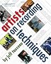 Artists on Recording Techniques