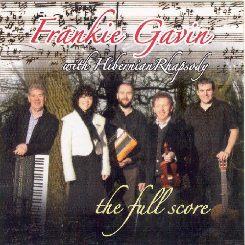 FRANKIE GAVIN : FULL SCORE