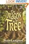 The Dragon Tree (Hall Family Chronicles)
