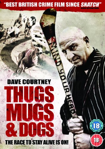 Thugs, Mugs & Dogs