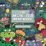 The monster machine