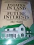 Estates and Future Interests: Examples and Explanations
