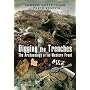 Digging the Trenches: The Archaeology of the Western Front