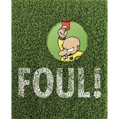 Foul!: 1