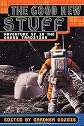 The Good New Stuff: Adventure in SF in the Grand Tradition