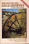 The Best of the Gold Country: A Complete, Witty, and Remarkably Useful Guide to California's Sierra Foothills and Historic Sacrame (Travel and Local Interest)