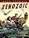 Xenozoic