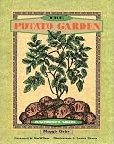 The Potato Garden: A Grower's Guide