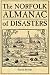The Norfolk Almanac of Disasters