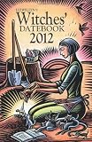 Llewellyn's 2012 Witches' Datebook (Annuals - Witches' Datebook)