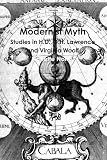 Modernist Myth: Studies In H.D., D.H. Lawrence, And Virginia Woolf