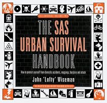 The SAS Urban Survival Handbook (SAS survival)