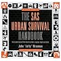 The SAS Urban Survival Handbook (SAS survival)