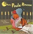 La Petite Poule Rousse