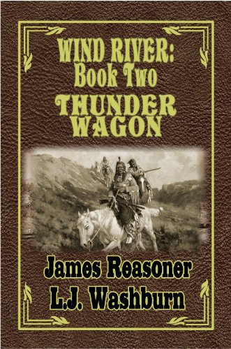 Thunder Wagon (Wind River Book 2)