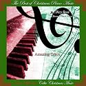 Amazing Grace: The Best of Christmas Piano Music Feat. Dizzy Reed (Bonus Track Version)