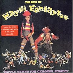 Battle Hymns for Children Singing: the Best of Haysi Fantayzee