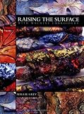 Raising the Surface With Machine Embroid