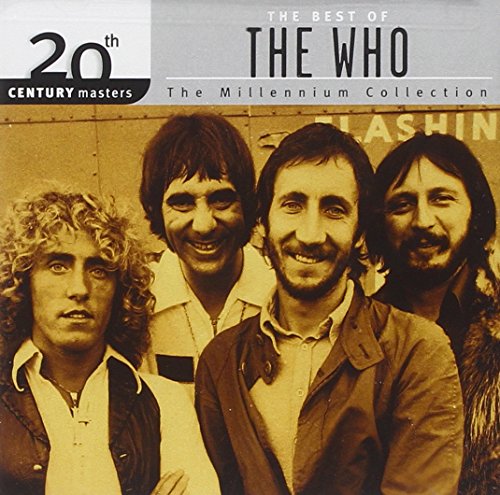 The Who - The Best Of The Who - 20th Century Masters - The Millennium Collection - Zortam Music