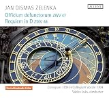 Jan Dismas Zelenka: Officium Defunctorum ZWV 47 / Requiem ZWV 46