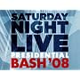 Saturday Night Live - Presidential Bash 2008