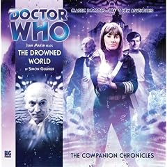 The Drowned World (Doctor Who: The Companion Chronicles)