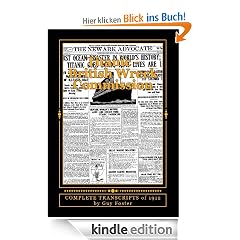 Titanic - British Wreck Commission - Complete Transcripts of 1912