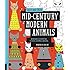 Just Add Color: Mid-Century Modern Animals: 30 Original Illustrations To Color, Customize, and Hang