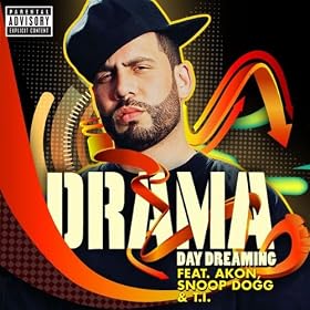 Day Dreaming feat. Akon, Snoop Dogg & T.I. (Explicit Album Version)