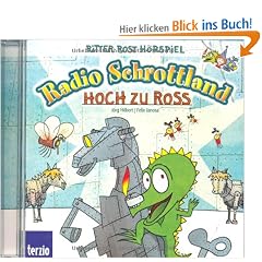 Ritter Rost H�rspiel: Radio Schrottland: Hoch zu Ross: Audio-CD
