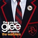 Glee: The Music presents The Warblers