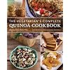 The Vegetarian's Complete Quinoa Cookbook: From the Ontario Home Economics Association