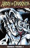 Army of Darkness Omnibus Volume 3 TP