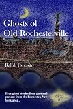 Ghosts of Old Rochesterville