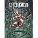 Le R�gulateur, Tome 4 : 666 I.A.