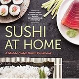 sushi at home a mat to table sushi cookbook