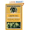 Growing: An Autobiography Of The Years 1904 To 1911