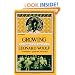 Growing: An Autobiography Of The Years 1904 To 1911