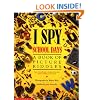 I Spy School Days: A Book of Picture Riddles