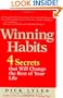 Winning Habits: 4 Secrets That Will Change the Rest of Your Life