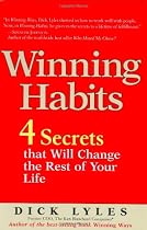 Winning Habits: 4 Secrets That Will Change the Rest of Your Life