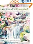 Watercolor Unleashed: New Directions...