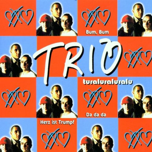 Trio - Turaluraluralu - Zortam Music