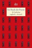 Im Reich der Poesie: F&uuml;nfzig Gedichte englisch - deutsch - 