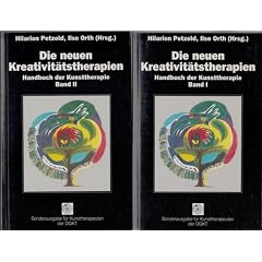 Die neuen Kreativit�tstherapien, 2 Bde., Bd.1