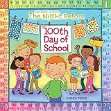 The Night Before the 100th Day of School