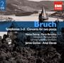 Bruch: Symphonies 1-3, Concerto for 2 Pianos