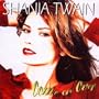 Shania Twain:Come On Over