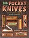 Big Book of Pocket Knives: Identification & Values